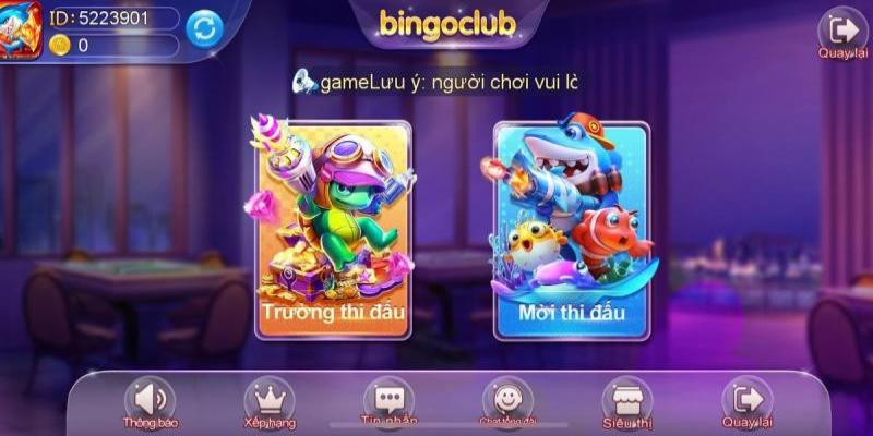 [Hot] Bắn Cá Bingo Club - Kiếm Tiền Cực Dễ Chỉ Với 3 Bước 